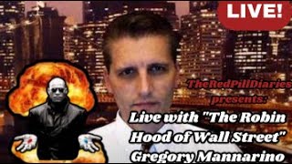 Live with quotThe Robin Hood of Wall Streetquot Gregory Mannarino [upl. by Athiste839]