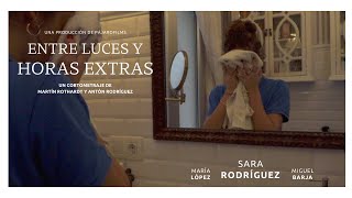 Entre Luces y Horas Extras  Cortometraje [upl. by Fotinas307]