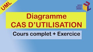 Diagramme des Cas dUtilisation  Cours Complet et Exercice Corrigé sur Astah UML [upl. by Erreipnaej716]