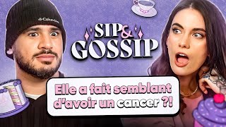 Elle a fait semblant davoir un cancer   SIP amp GOSSIP 3 ft Amine [upl. by Esenahs103]