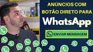 COMO CRIAR ANÚNCIO COM BOTÃO DO WHATSAPP [upl. by Tsnre256]