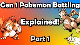 Gen 1 Pokemon Battling EXPLAINED Part 1  Core Mechanics [upl. by Pfeffer841]