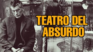 El teatro del absurdo  MÁS LITERATURA [upl. by Ed]