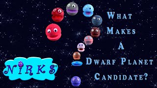 What Makes A Dwarf Planet Candidate A Space  Astronomy Song by In A World Music Kids amp The Nirks® [upl. by Lartnom134]