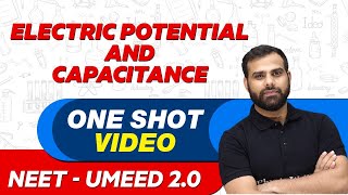 ELECTRIC POTENTIAL amp CAPACITANCE in 1 Shot  All Concepts Tricks amp PYQs  UMEED 20 [upl. by Damali]