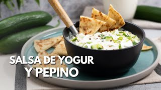 Cómo hacer una Salsa de yogur con menta y pepino griega  Salsa tzatziki [upl. by Roswell]