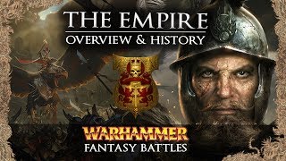 THE EMPIRE  Warhammer Fantasy Lore  Total War Warhammer 2 [upl. by Ahsiea]