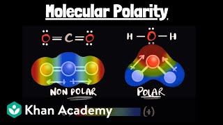 Molecular polarity  Chemistry  Khan Academy [upl. by Loree]