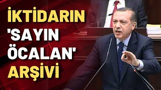 İşte iktidarın Sayın Öcalan arşivi [upl. by Bernardina]