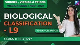 Viruses Viroids and Prions  Biological Classification Class 11 Biology Concepts L9  NEET 2024 [upl. by Pip]