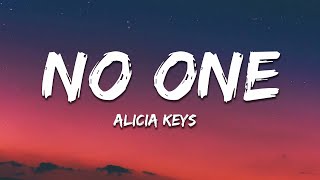 Alicia Keys  No One Lyrics [upl. by Donegan]