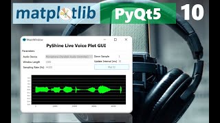 How to make a GUI using PyQt5 and Matplotlib to plot realtime data PyQt5 tutorial  Part 10 [upl. by Afihtan]