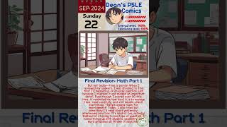 “Final Revision Math Part 1” DEANS PSLE COMICS 2024 [upl. by Biggs]