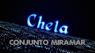 Conjunto Miramar  Chela [upl. by Weintrob]