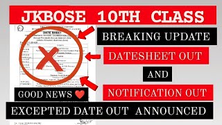 JKBOSE 10वीं कक्षा Notification amp Datesheet Date out  jkbose 10th Class Latest Good news [upl. by Enoitna687]