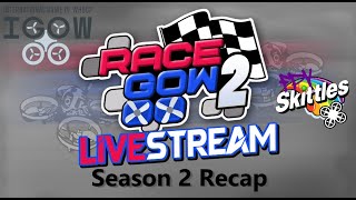 RadioMaster Sponsored RaceGOW2 Season Recap LIVESTREAM [upl. by Kokoruda]