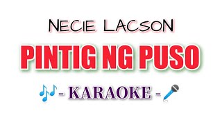 Pintig Ng Puso KARAOKE OPM Necie Lacson  Tagalog karaoke song [upl. by Chapnick]