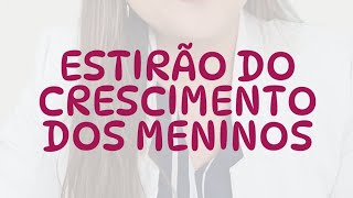 Como é o estirão do crescimento da puberdade dos meninos [upl. by Adnilreh]