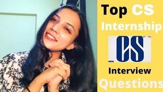 Top CS internship interview questions  My interview experience [upl. by Lahcym]