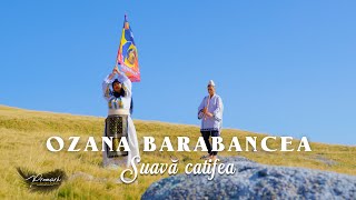 Ozana Barabancea  Suavǎ catifea [upl. by Eselahs]