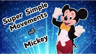 Super Simple Movements with Mickey [upl. by Ros]