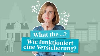 Wie funktioniert eine Versicherung – Einfach erklärt [upl. by Nomae]