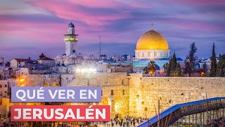 Qué ver en Jerusalén 🇮🇱  10 Lugares Imprescindibles [upl. by Batha]