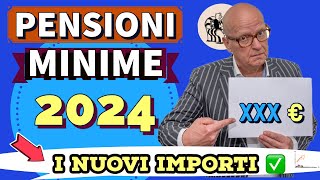 PENSIONI MINIME 2024 👉 AUMENTI STRAORDINARI ❗️ECCO I NUOVI IMPORTI ✅ [upl. by Neumeyer]