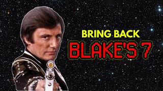 Blakes 7 Remake [upl. by Andres]