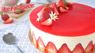 Le FRAISIER Facile et ultra GOURMAND [upl. by Aynos]