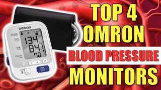 The Top 4 Omron Blood Pressure Monitors [upl. by Animrac]