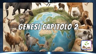 LA BIBBIA  Genesi Capitolo 2  Audio e testo [upl. by Diao503]