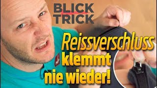 BLICKTrick  So klemmt der Reissverschluss nie wieder [upl. by Siahc]