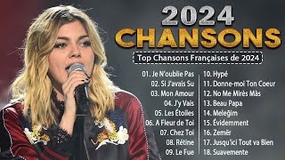 HITS 2024 ⚡ Chansons Françaises 2024 💥 Slimane Vitaa Aya Nakamura Vianney Kendji Girac [upl. by Adiuqal]