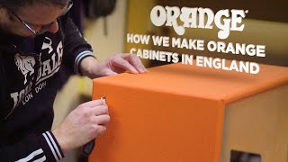 How Orange Speaker Cabinets Are Built [upl. by Romona]