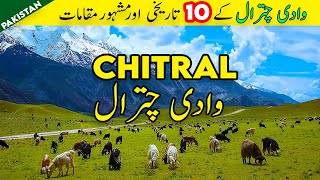 10 Places to Visit in Chitral چترال Pakistan  Tirich Mir  Chitral Museum  Shandur Polo Ground [upl. by Gilletta]