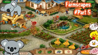 Farmscapes Gameplay  Part 5 [upl. by Timoteo96]