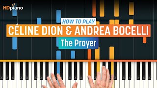 How to Play quotThe Prayerquot by Celine Dion amp Andrea Bocelli  HDpiano Part 1 Piano Tutorial [upl. by Nueoht]