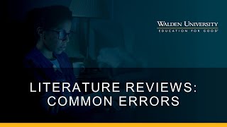 Literature Reviews Common Errors Made When Conducting a Literature Review [upl. by Eedolem949]