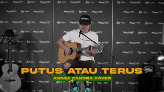 PUTUS ATAU TERUS  JUDIKA [upl. by Ydnirb]