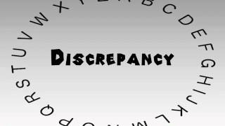 How to Say or Pronounce Discrepancy [upl. by Gnanmas498]