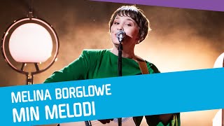 Melina Borglowe  Min melodi [upl. by Mcarthur]