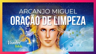 Oração de Limpeza dos 21 dias de Arcanjo Miguel  Limpeza Emocional [upl. by Krutz945]