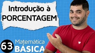 🔴 PORCENTAGEM 👉 Introdução e Dicas Rápidas e Fáceis  MAB 63 [upl. by Siramay]