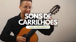 Peterson Reinan plays Sons de Carrilhões by João Pernambuco [upl. by Cuda]