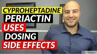 Cyproheptadine Periactin  Uses Dosing Side Effects  Medication Review [upl. by Odnomra]