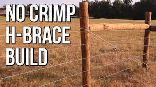 Crimp Free HBrace Build  Barbed Wire Fence  StayTuff [upl. by Errecart]