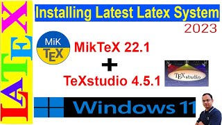 A Complete Installation of the Latest LaTeX System on Windows 11  2023  Latex Basic Tutorial39 [upl. by Arannahs]