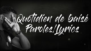 Quotidien de baisé  Damso ParolesLyrics [upl. by Edwina]