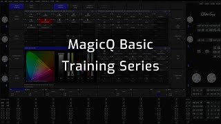 ChamSys MagicQ Basic Training Introduction [upl. by Oneladgam586]